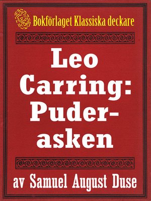 cover image of Leo Carring: Puderasken. Detektivhistoria